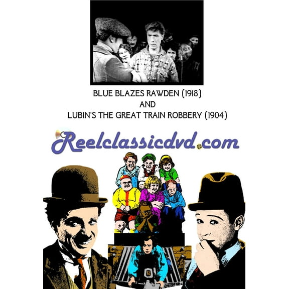 “Blue Blazes” Rawden / The Great Train Robbery