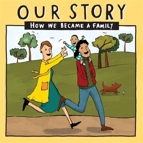 Pre-Owned Our Story 039lcdd1: Our Story - How We Became a Family (39): Two mum families who used double donation - single baby (Paperback)