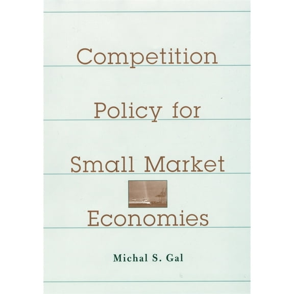 Competition Policy for Small Market Economies, (Hardcover)