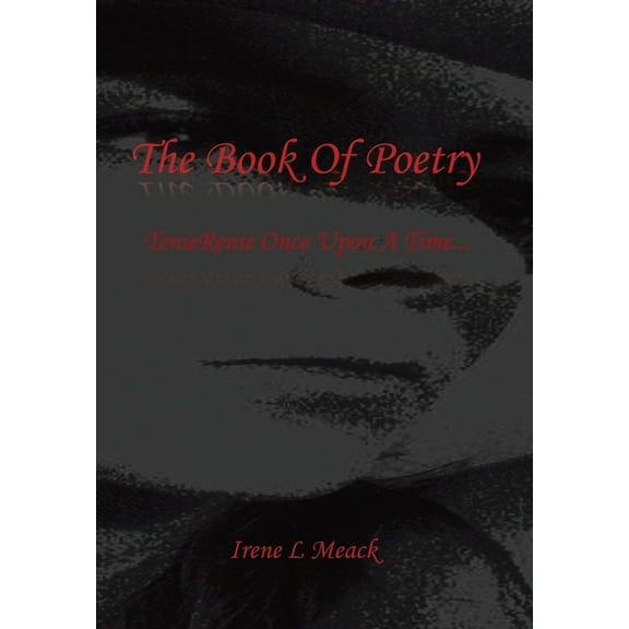 The Book of Poetry: Tenierenie Once Upon a Time, (Hardcover)