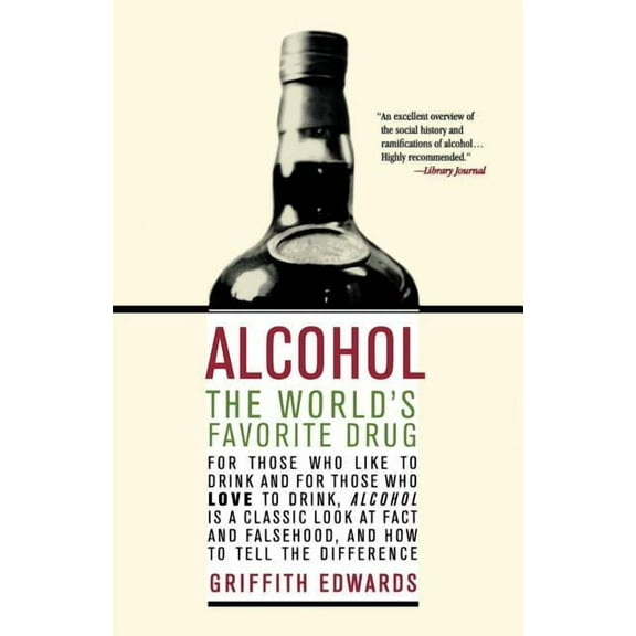 Alcohol: The World's Favorite Drug, (Paperback)