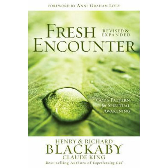 Pre-Owned Fresh Encounter: God's Plan for Your Spiritual Awakening (Paperback) 0805447806 9780805447804