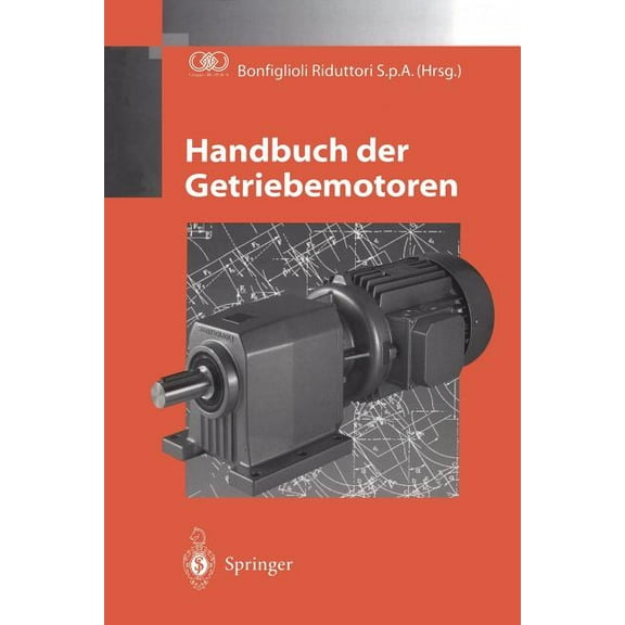 Handbuch Der Getriebemotoren, (Paperback)