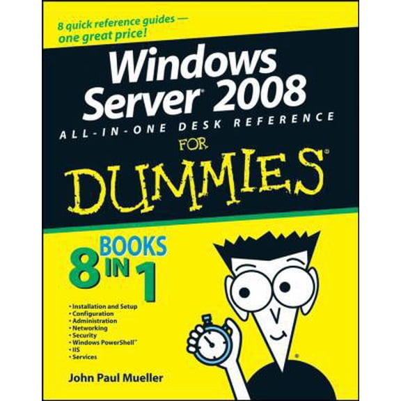 Pre-Owned Windows Server 2008 All-In-One Desk Reference For Dummies (For Dummies Series) (Paperback) 0470180447 9780470180440
