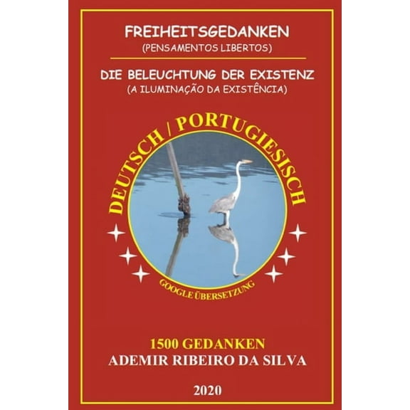 Freiheitsgedanken: Die Beleuchtung Der Existenz (Paperback)