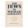 thumbnail image 1 of Pre-Owned The Jews in Weimar Germany (Hardcover) 9780807106617, 1 of 1