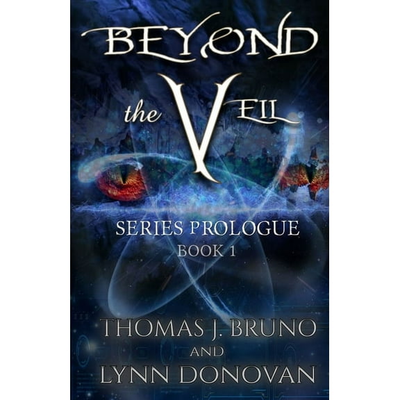 Beyond the VEIL : Prologue Book 1 (Series #1) (Paperback)
