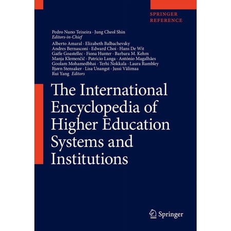 The International Encyclopedia of Higher Education Systems and Institutions (Hardcover)