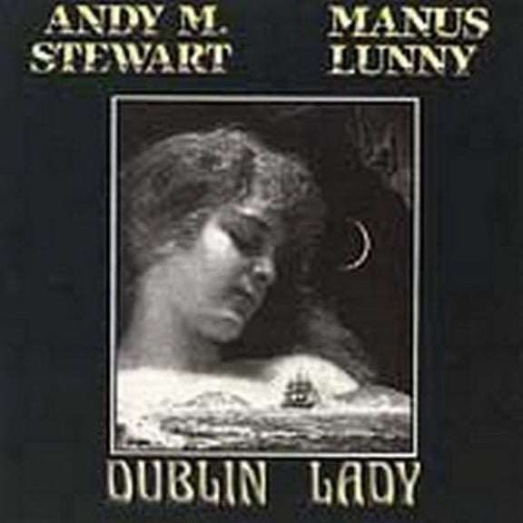 Andy M. Stewart - Dublin Lady - Music & Performance - CD