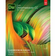 Adobe Dreamweaver CC Classroom in a Book (2017 Release) [Paperback - Used]