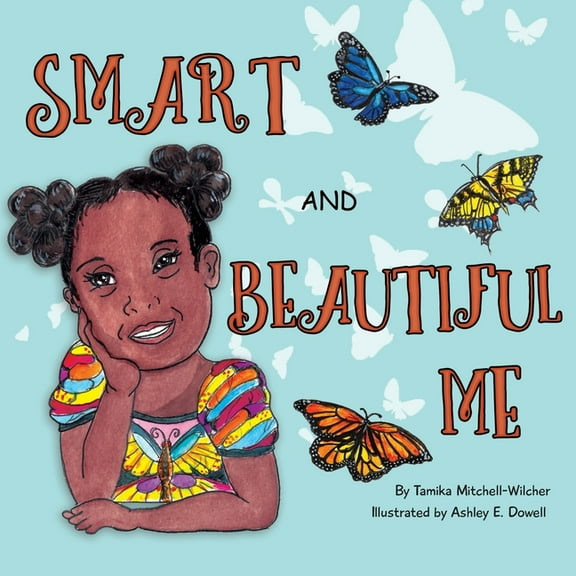 Smart and Beautiful Me, (Paperback)