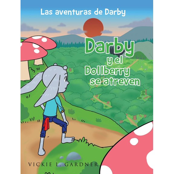 Darby y el Dollberry se atreven, (Hardcover)