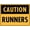 Color 2268, variant on Caution Runners Sign Metal Tin Sign12x16 Inches Caution Danger Safety Security Warning Notice Signs