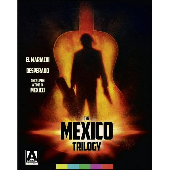 The Mexico Trilogy: El Mariachi, Desperado & Once Upon A Time In Mexico