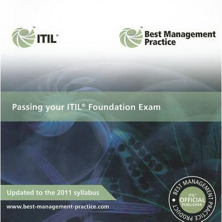 Passing Your Itill Foundation Exam : 2011