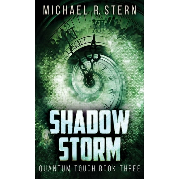 Quantum Touch Shadow Storm, Book 3, (Hardcover)
