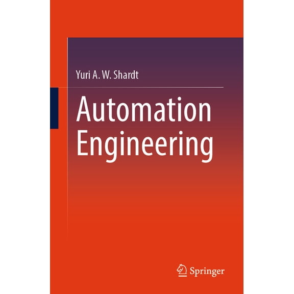 Automation Engineering, (Paperback)