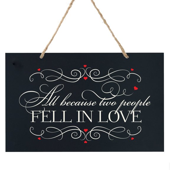 Anniversary Wooden Wedding Ceremony Sign Gift - All Because