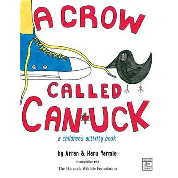 Pre-Owned A Crow Called Canuck: A Children's Activity Book Paperback