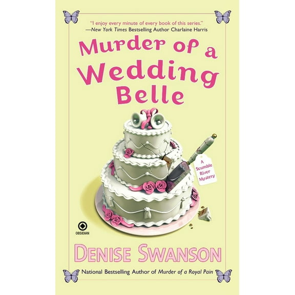 Pre-Owned Murder of a Wedding Belle (Mass Market Paperback) 0451229614 9780451229618