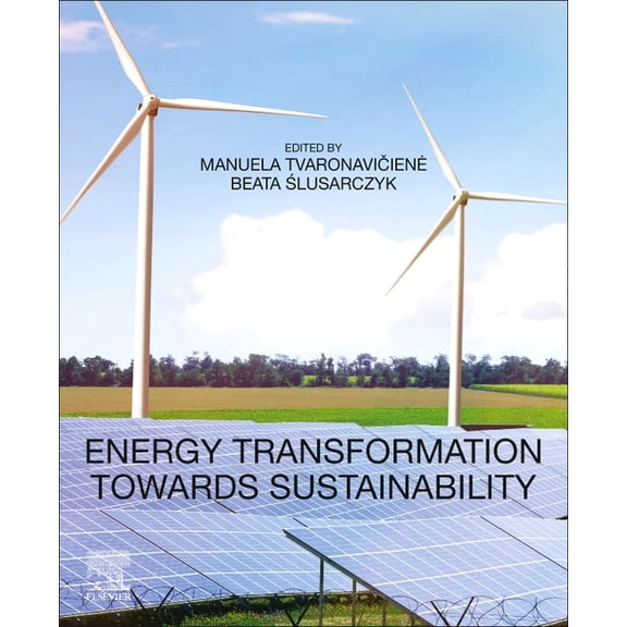 Energy Transformation Towards Sustainability, (Paperback)