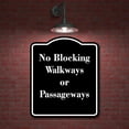 thumbnail image 2 of No Blocking Walkways or Passageways BLACK Aluminum Composite Sign 20''x24'', 2 of 9