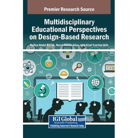 Multidisciplinary Educational Perspectives on Design-Based Research (Hardcover)