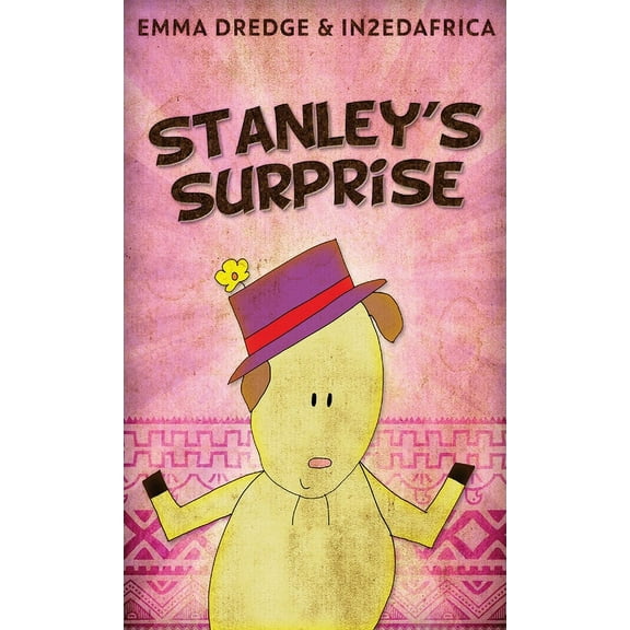 Stories from In2ed Africa Stanley's Surprise, Book 3, (Hardcover)
