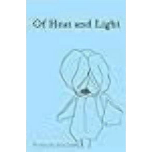 Of Heat & Light (Paperback)