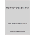 thumbnail image 1 of Pre-Owned The Mystery of the Blue Train (Unknown) 0671823310 9780671823313, 1 of 1