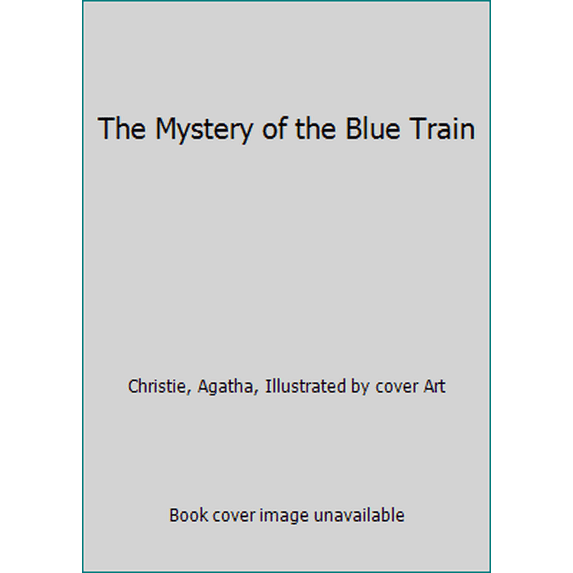 Pre-Owned The Mystery of the Blue Train (Unknown) 0671823310 9780671823313