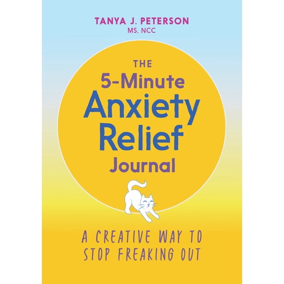Pre-Owned The 5-Minute Anxiety Relief Journal: A Creative Way to Stop Freaking Out (Paperback) 1646112911 9781646112913
