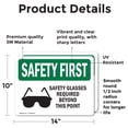 thumbnail image 2 of (2 Pack) Safety Glasses Required Beyond With Symbol OSHA Safety First Sign, 2 of 7