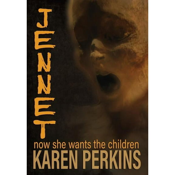 Ghosts of Thores-Cross: Jennet: now she wants the children (Hardcover)