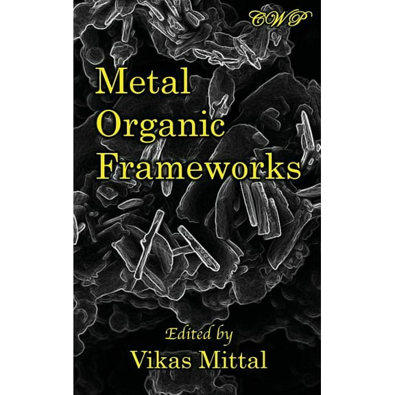 Chemistry Metal Organic Frameworks, (Hardcover)