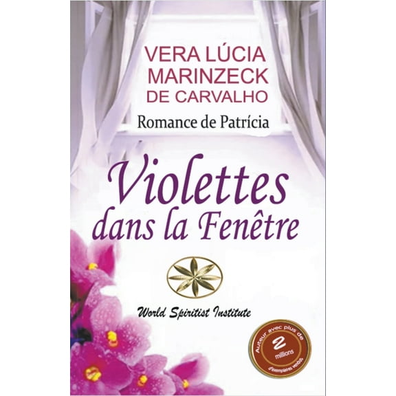 Violettes dans la Fenêtre, (Paperback)