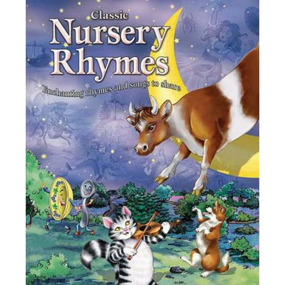 Pre-Owned Classic Nursery Rhymes: Enchanting rhymes and songs to share (Paperback) 1848371837 9781848371835