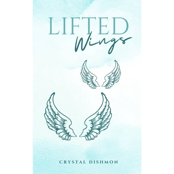 Lifted Wings, (Paperback)