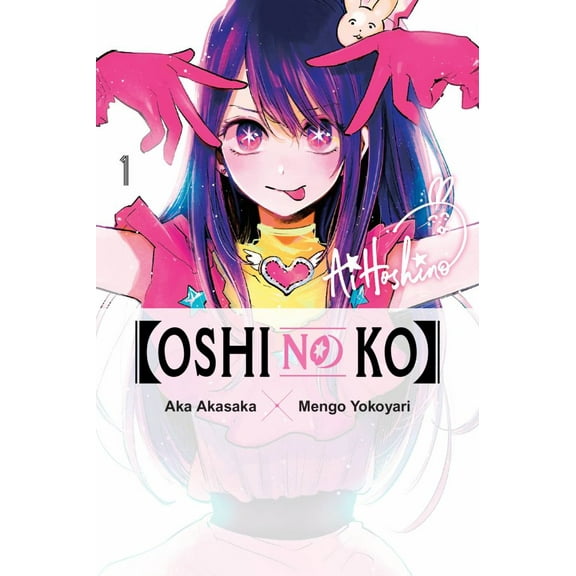 [Oshi No Ko], Vol. 1 (Paperback)
