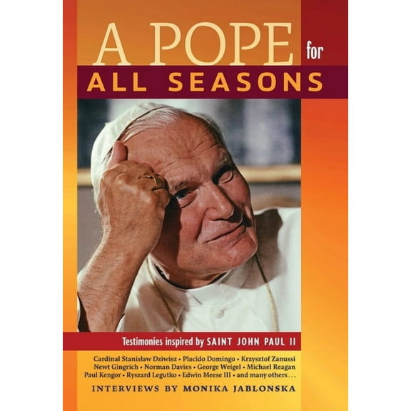 A Pope for All Seasons: Testimonies Inspired by Saint John Paul II, (Hardcover)