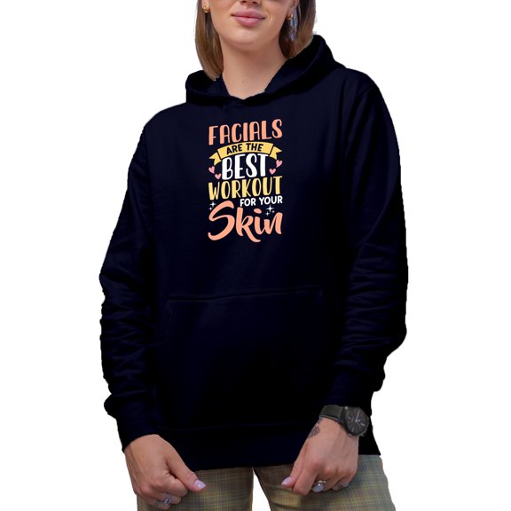 Facials Are the Best Workout for Your Skin, Beauty Themed Merch Gift for Makeup Artist or Lovers, Cosmetologists & Beauticians, Navy Blue Hooded Sweatshirt or Hoodie, 3XL
