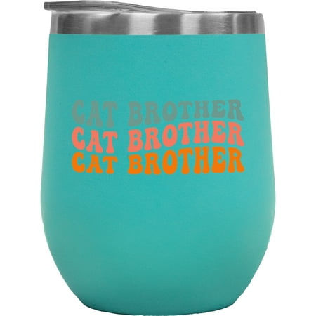 

Cat Brother Cat Lover or Owner Brothers Themed Groovy Retro Wavy Text Merch Gift Mint 12oz Wine Tumbler