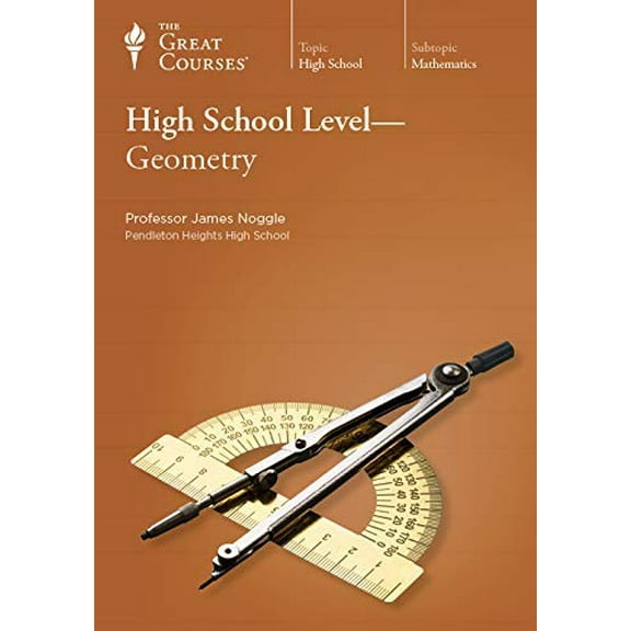 The Great Courses: High School Level-Geometry, 9781565858602, Paperback,