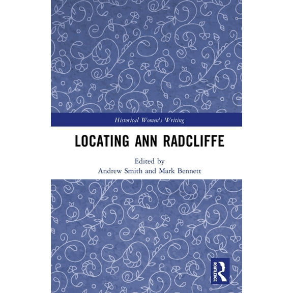 Historical Women's Writing Locating Ann Radcliffe, (Hardcover)