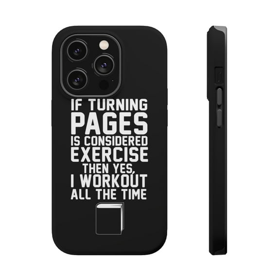 DistinctInk MagSafe Tough Case for Apple iPhone 15 Pro (6.1" Screen) - Turning Pages Considered Exercise I Workout - Lightweight Grip