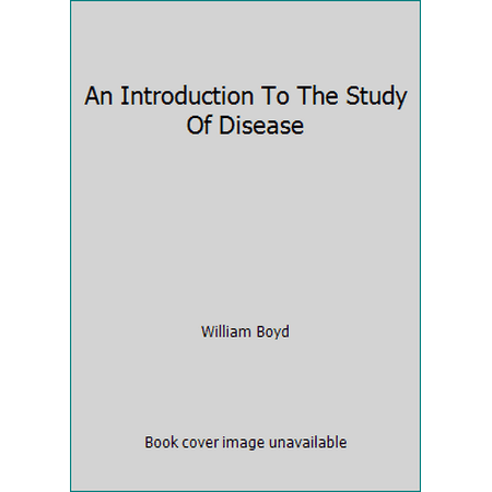 An Introduction To The Study Of Disease, Used [Hardcover]