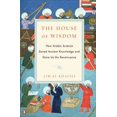 thumbnail image 1 of La Maison de la Sagesse par Al-Khalili, Jim, 1 of 2