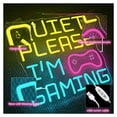 thumbnail image 4 of Letrero De Neón Quiet Please I'm Gaming Luz LED Regulable Con Alimentación USB, Ideal Para Sala De Juegos, Decoración De Pared 42cmx42cm, 4 of 5