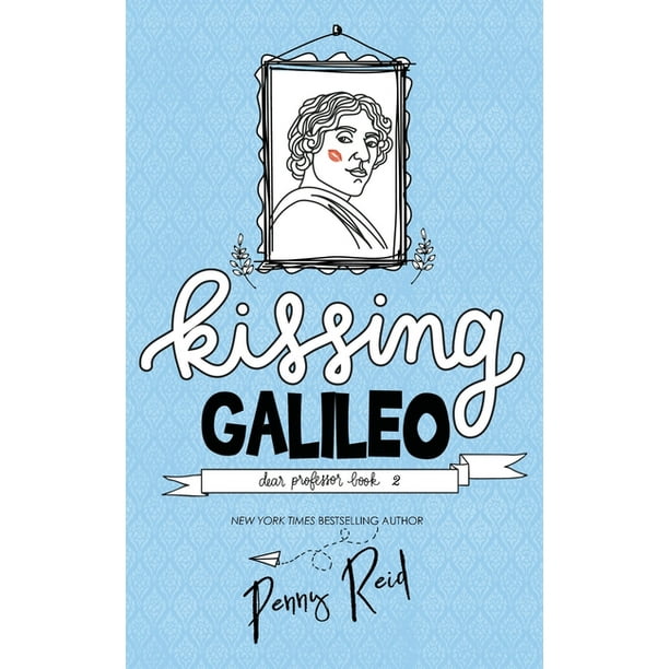 Dear Professor Kissing Galileo Series 2 Paperback Walmart Com Walmart Com
