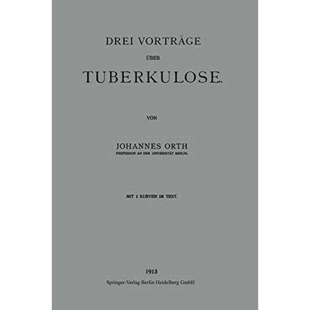 Drei Vortrge Ber Tuberculose (Édition Allemande)